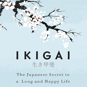 Japanese secret to long and happy life